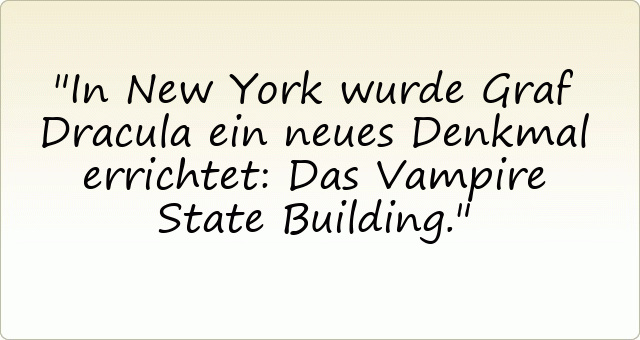 In New York wurde Graf Dracula ein neues Denkmal errichtet: Das Vampire State Building.